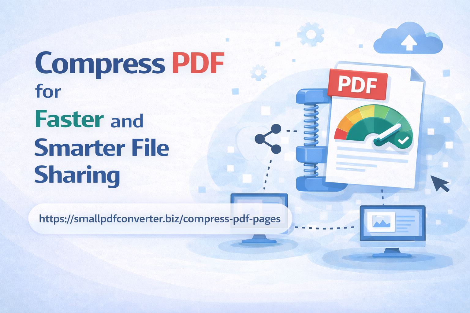 Compress PDF for Faster and Smarter file...