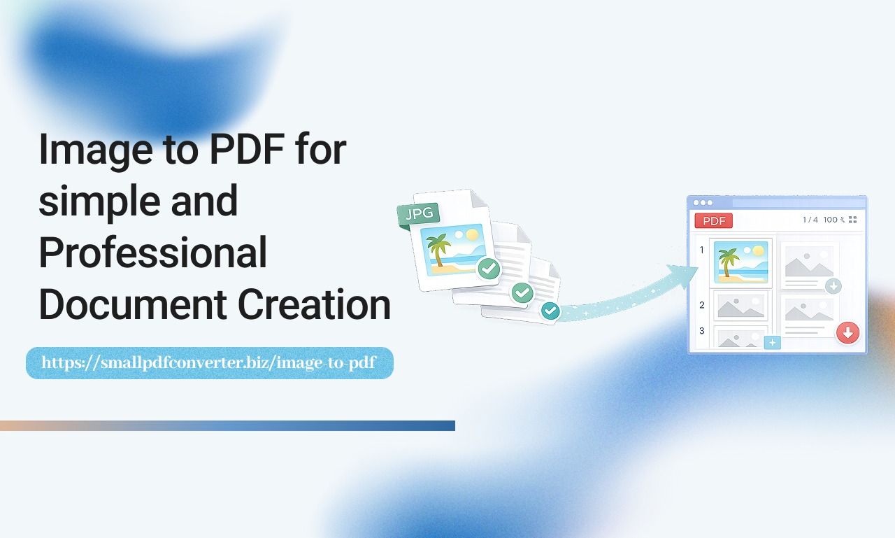 Image to PDF for Simple and Professional Document Creation