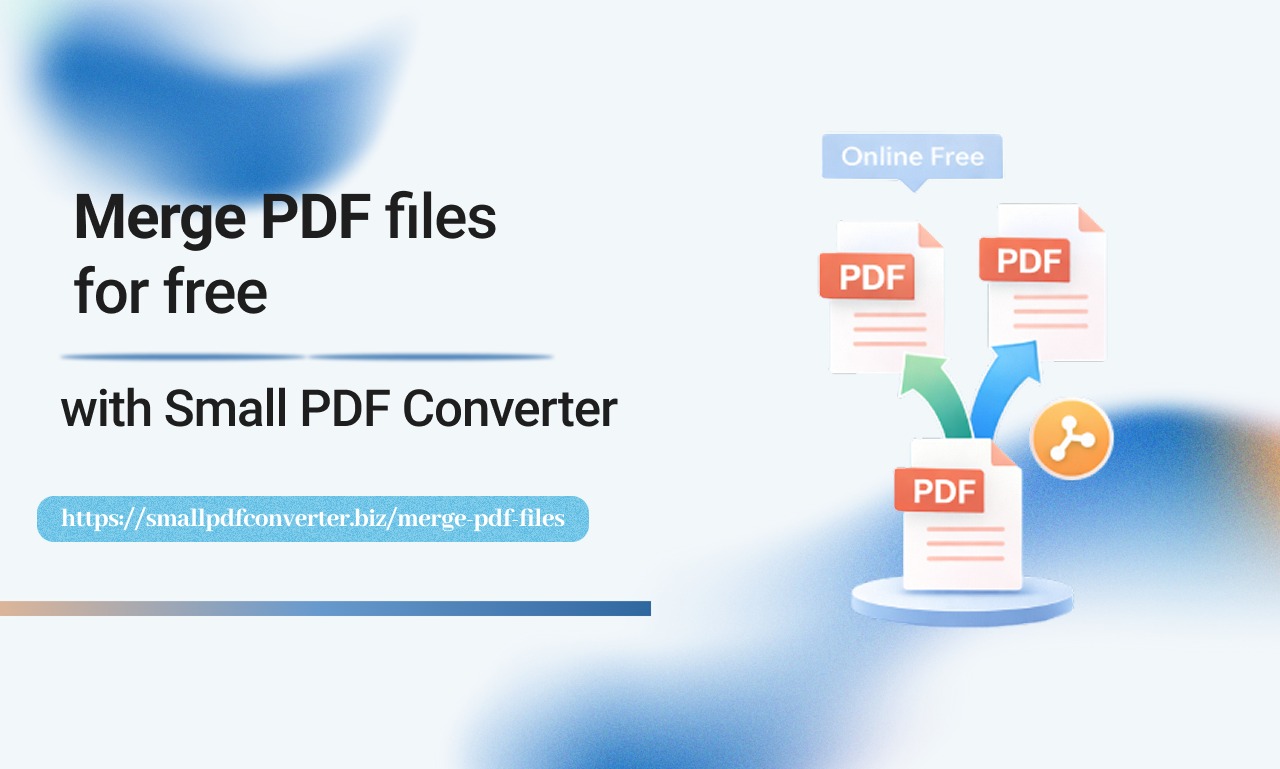 Merge PDF Files Free with Small PDF Con...