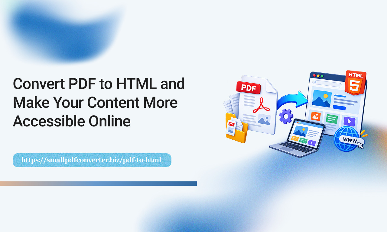 Convert PDF to HTML and Make Your Content More...